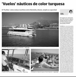Reportaje sobre el catamarán que une Puerto Deportivo Marbella y Puerto Banús a diario