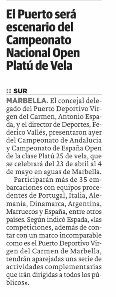 El Campeonato de Andalucía y Campeonato de España Open de la clase Platú 25 de vela se celebrará en Marbella y su Puerto Deportivo Virgen del Carmen